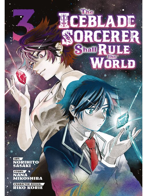 Title details for The Iceblade Sorcerer Shall Rule the World, Volume 3 by Norihito Sasaki - Available